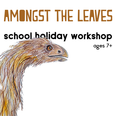 Artrageous! Amongst the Leaves - a school holiday art workshop January 2026