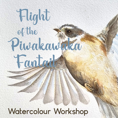 Flight of the Piwakawaka / Fantail - a Little Art School 1 day Watercolour Workshop