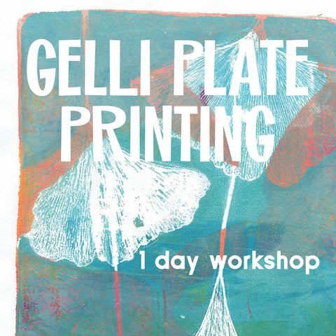 Gelli Plate Mono-printing - Layers, Masks and Transfers - a Little Art School Workshop